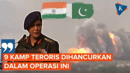 India Klaim Hancurkan 9 Kamp Militer Teroris di Wilayah Pakistan