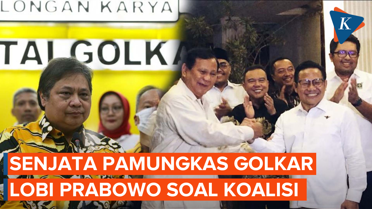 Senjata Pamungkas Golkar untuk Gabung Koalisi Gerindra-PKB