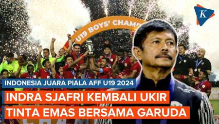 Timnas Indonesia Juara Piala AFF U19 2024, Indra Sjafri Lengkapi Gelar