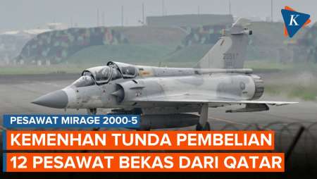 Pembelian 12 Pesawat Bekas Mirage 2000-5 Ditunda, Ada Apa?