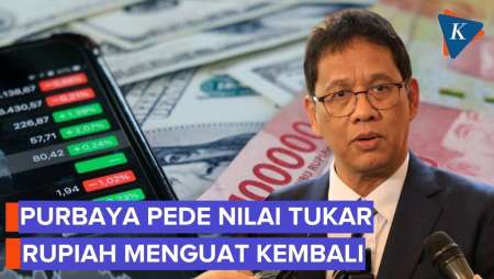 Rupiah Kian Melemah, Purbaya "Pede" Dua Bulan Akan Membaik