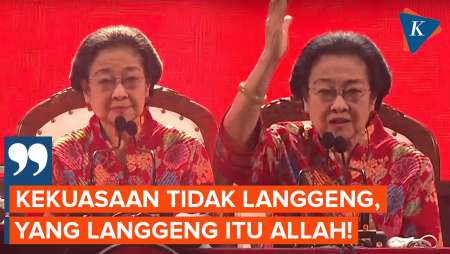 Pidato Berapi-api Megawati, Ingatkan yang Langgeng Hanya Allah