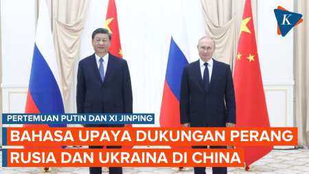 Putin Bertemu Xi Jinping di China, Cari Dukungan untuk Perang Rusia di Ukraina