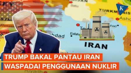 Trump Bakal Terus Pantau Iran, Ancam Serang Jika Gunakan Senjata Nuklir