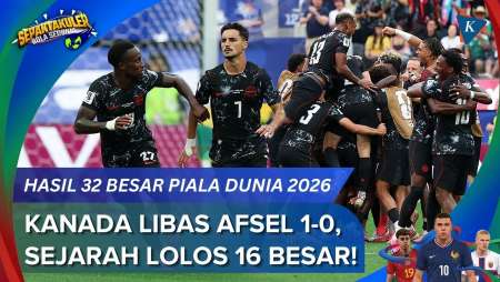 Hasil Piala Dunia 2026 Afsel Vs Kanada 0-1, Les Rouges Ukir Sejarah Lolos Ke 16 Besar