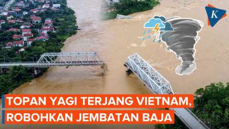 Topan Yagi Terjang Vietnam, Robohkan Jembatan Baja