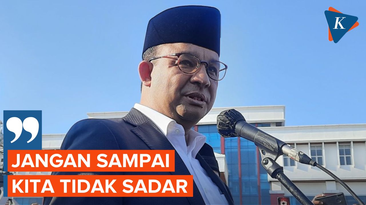 Anies Minta Masyarakat Teliti Terhadap Isu Perpanjangan Masa Jabatan Presiden