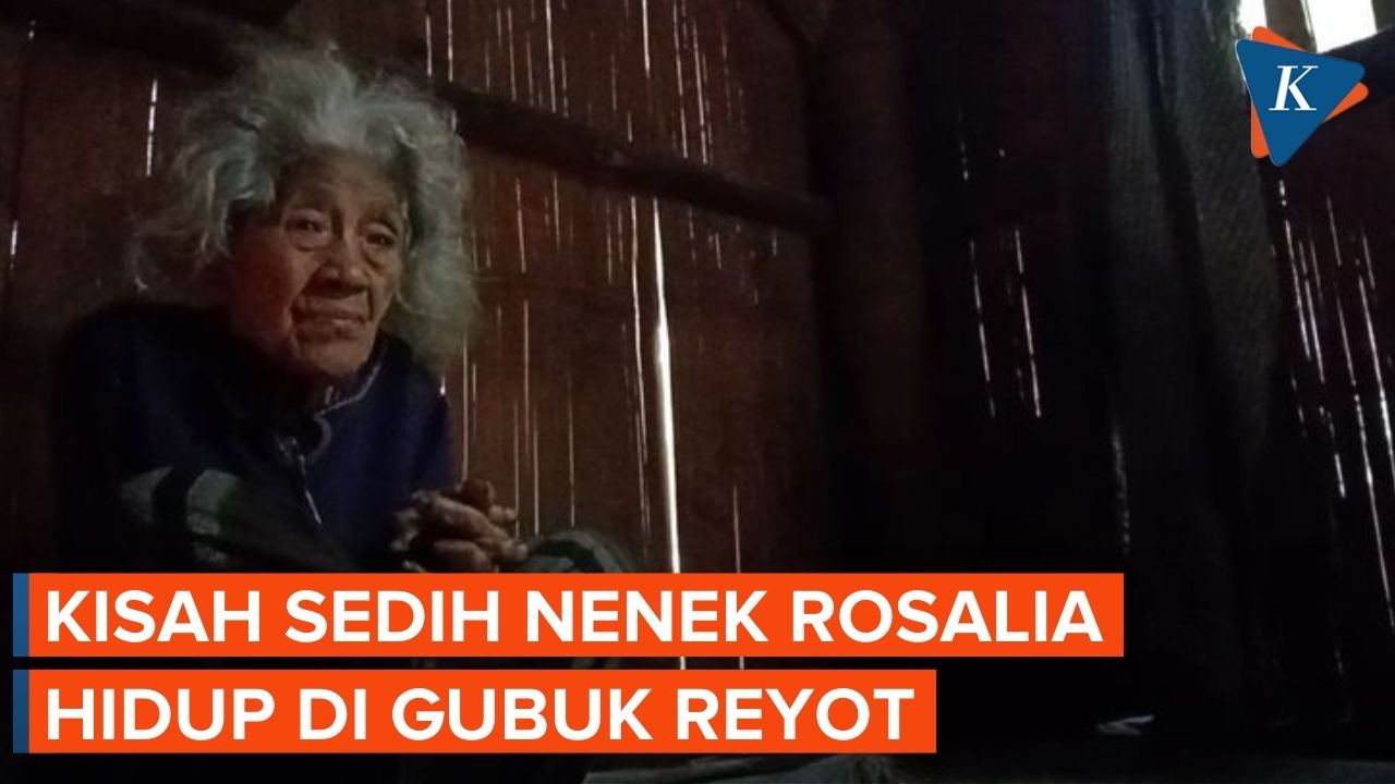 Kisah Nenek Rosalia, Puluhan Tahun Hidup di Gubuk Reyot Tanpa Listrik