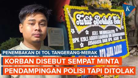 Korban Penembakan di Tol Tangerang-Merak Sempat Minta Pendampingan Polisi, tapi Ditolak