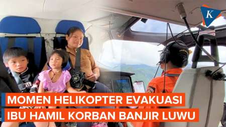 Momen Ibu Hamil Dievakuasi dengan Helikopter saat Banjir Terjang Luwu Sulawesi Selatan
