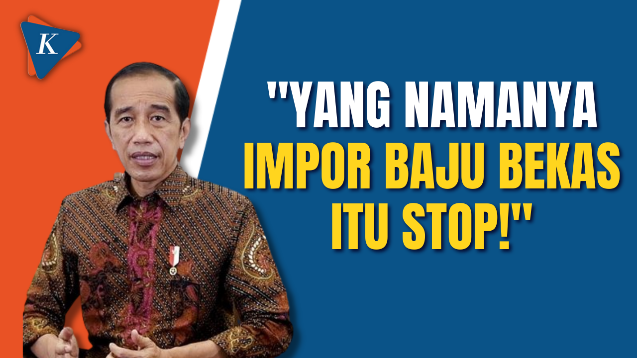 Jokowi Sebut Impor Pakaian Bekas Sangat Mengganggu, Kenapa?