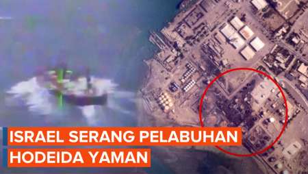 Israel Serang Yaman! Rudal Hantam Dermaga Pelabuhan Hodeida