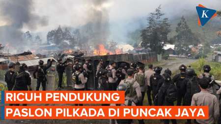 Bawaslu Ungkap Pilkada Puncak Jaya Ricuh, Rumah-rumah Dibakar