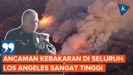 Bahaya Angin Kencang, Ancaman Kebakaran Los Angeles Masih Sangat Tinggi