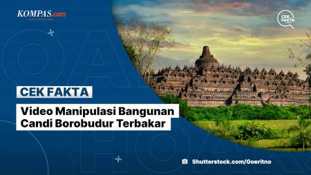 Video Manipulasi Bangunan Candi Borobudur Terbakar