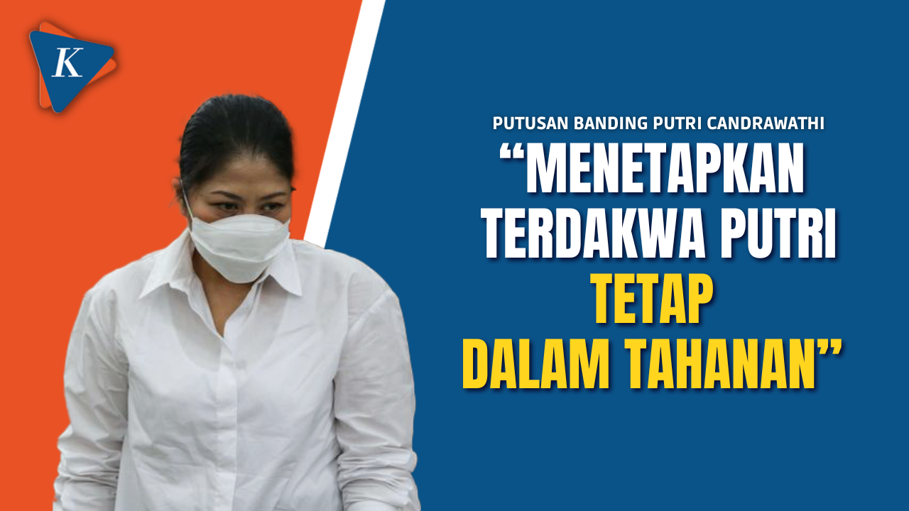 Detik-detik Hakim Putuskan Putri Tetap Dihukum 20 Tahun Penjara