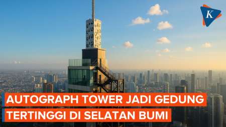 Jakarta Mendunia, Autograph Tower Resmi Jadi Gedung Tertinggi di Selatan Bumi