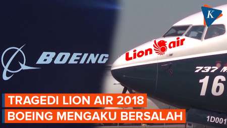 Boeing Disebut Mengaku Bersalah, Terkait Kecelakaan Lion Air pada 2018