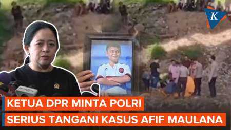 Puan Minta Polri Serius Tangani Kasus Afif Maulana di Padang