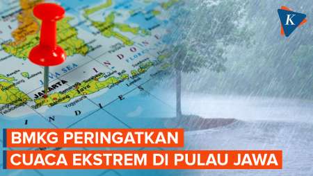 BMKG Peringatkan Cuaca Ekstrem di Pulau Jawa Jelang Akhir Tahun