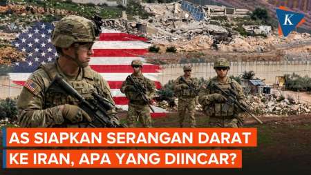 Bersiap Invasi Darat Ke Iran, Apa Target AS?