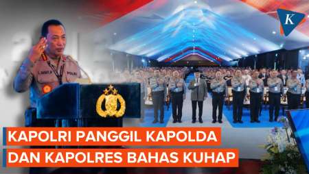 Kapolri Kumpulkan Kapolda-Kapolres Se-Indonesia, Bahas KUHAP Baru