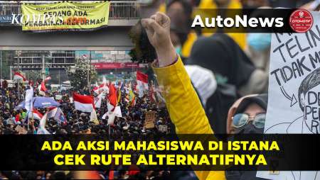 Ada Demo Di Istana Pagi Ini, Cek Rute Alternatifnya