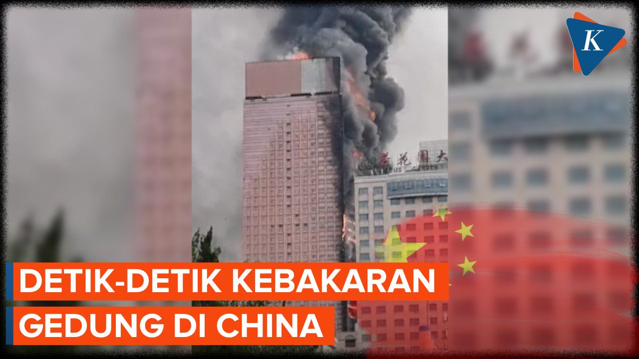 Detik-detik Gedung Pencakar Langit 42 Lantai di China Terbakar!
