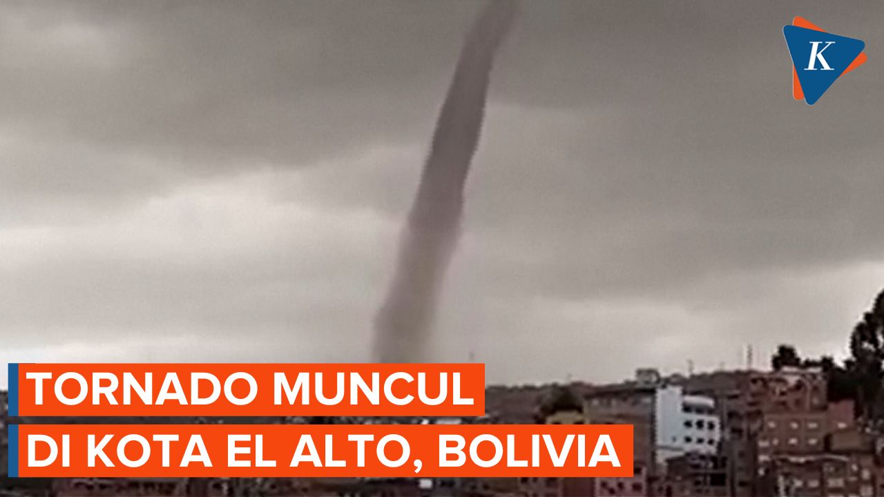 Badai Petir Sebabkan Tornado di Kota El Alto, Bolivia