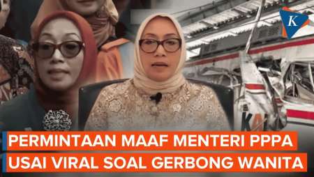 Isi Permintaan Maaf Menteri PPPA Setelah Viral Usul Gerbong Wanita Dipindah ke Tengah