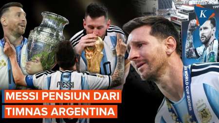 Gantung Sepatu! Lionel Messi Resmi Pensiun dari Timnas Argentina