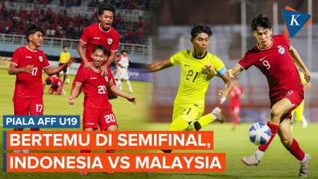 Jadwal Pertandingan Semifinal Piala AFF U19 2024, Indonesia Vs Malaysia