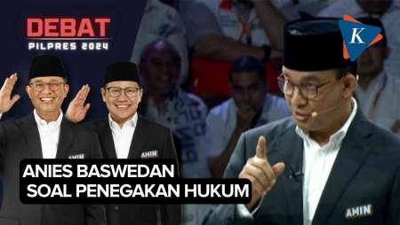 [FULL] Debat Capres: Kata Anies Baswedan soal Penegakan Hukum