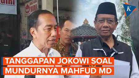 Mahfud MD Mundur dari Menko Polhukam, Jokowi: Itu Hak, Saya Sangat Menghargai