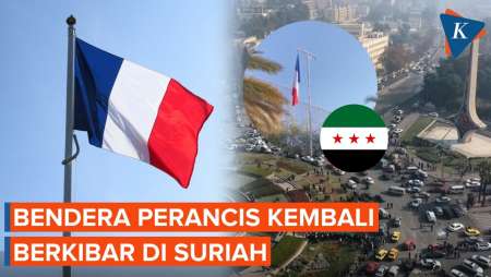 Bendera Perancis Berkibar Lagi di Damaskus, Pertanda Barat Merapat ke Suriah?