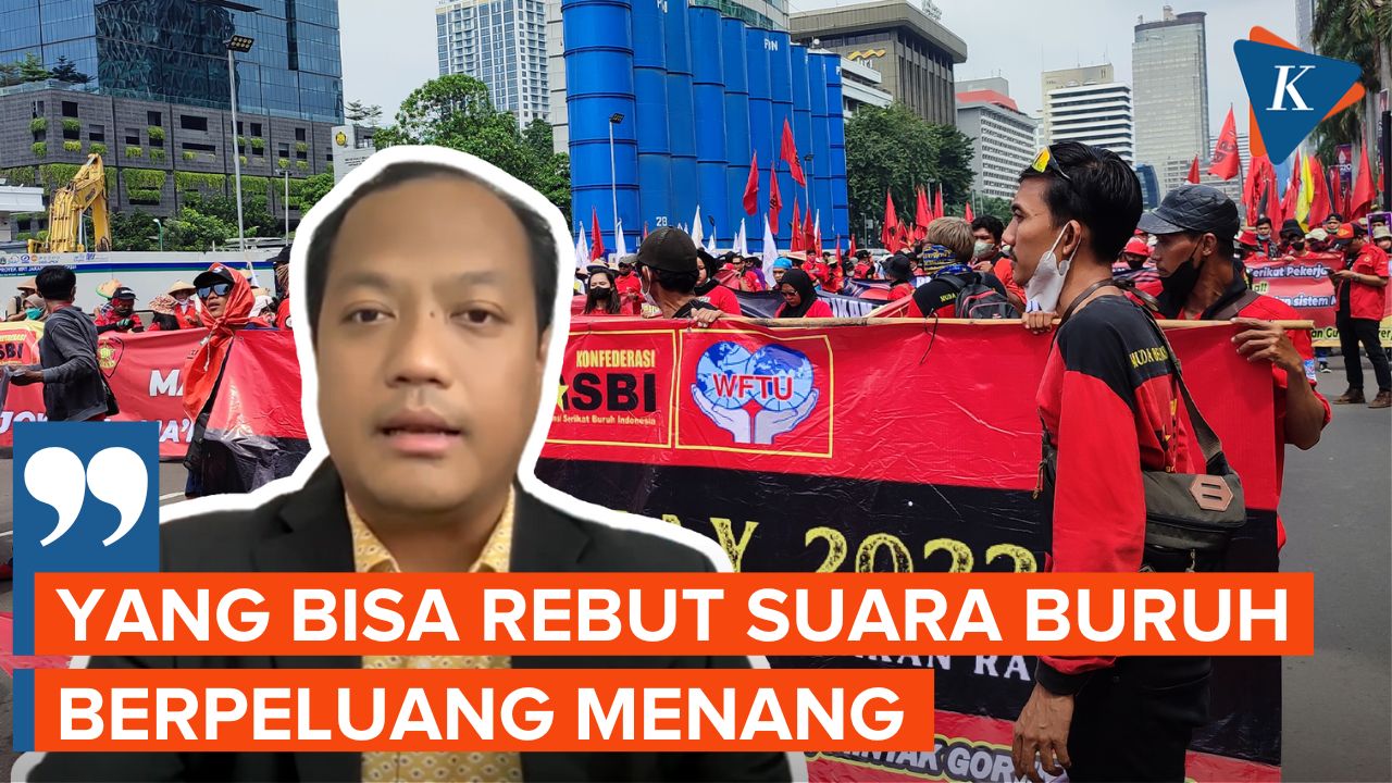 Capres yang Bisa Rebut Suara Buruh Dinilai Berpeluang Menang Pilpres 2024