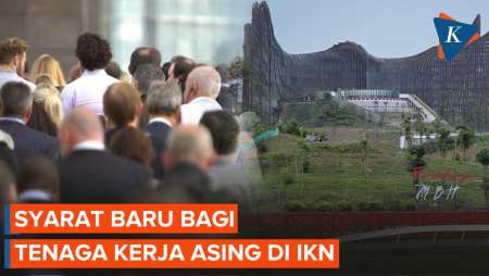 Jokowi Terapkan Syarat Baru bagi Tenaga Kerja Asing di IKN