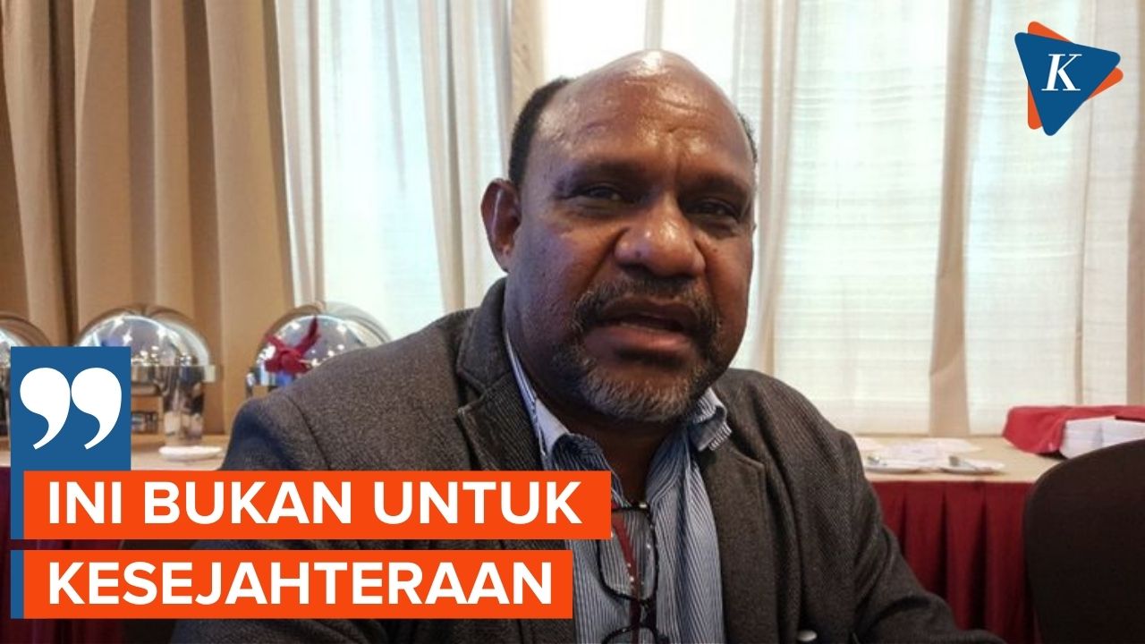 Pemerintah dan DPR Dianggap Sepihak Bentuk Provinsi Baru di Papua