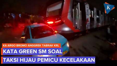 Taksi Green SM Disebut Penyebab KA Argo Bromo Tabrak KRL, Ini Tanggapan Perusahaan