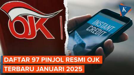 OJK Rilis Daftar 97 Pinjol Legal Berlaku Januari 2025