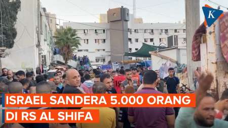 Israel Kepung Rumah Sakit Al Shifa di Gaza, Sandera 5.000 Orang