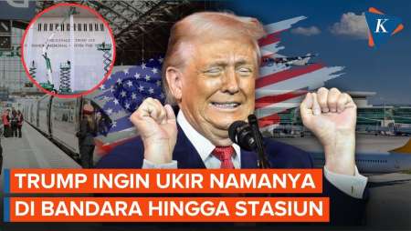Usai Gedung Bersejarah, Trump "Ngotot" Abadikan Namanya Di Bandara Dan Stasiun