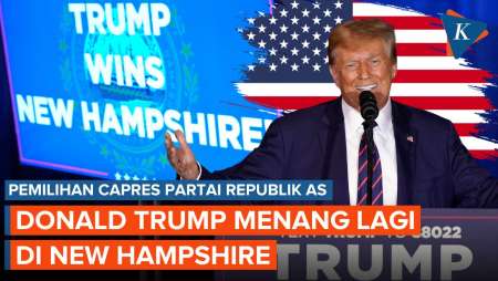 Trump Kembali Menangkan Pemilihan Capres Partai Republik di New Hampshire