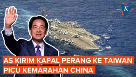 AS Kirim Kapal Perang Jelang Pelantikan Presiden Terpilih Taiwan, China Murka