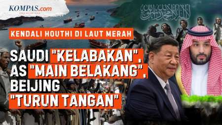 Bukti Houthi Terlalu Perkasa: Saudi Minta Tolong AS, China Diam-diam Tekan Iran