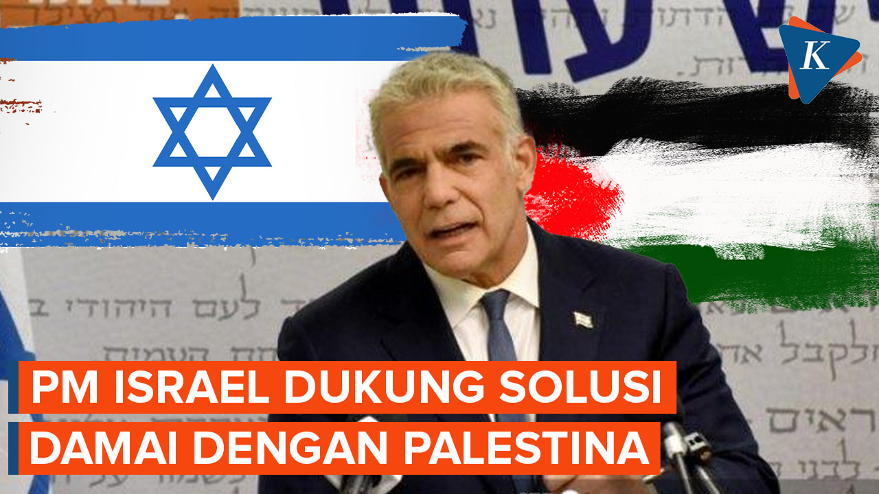 Perdana Menteri Israel Dukung Solusi Damai Negaranya dengan Palestina