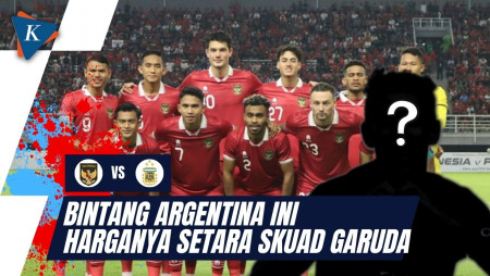 Mengulik Nilai Pasar Skuad Garuda dan Argentina, Siapa Termahal? 