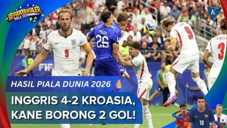 Hasil Piala Dunia 2026 Inggris Vs Kroasia 4-2, Dwigol Harry Kane Bawa Tiga Singa Berpesta