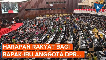 Harapan Rakyat untuk Anggota DPR yang Baru Menjabat...