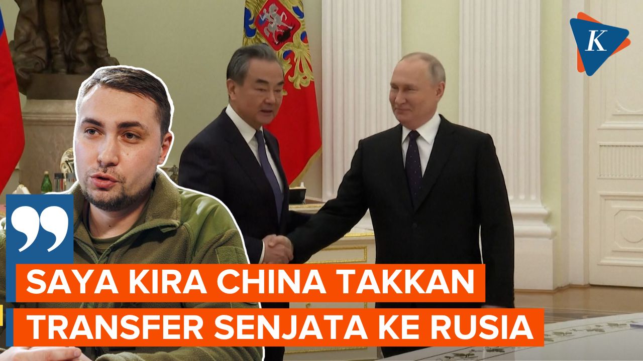 Kepala Intel Militer Ukraina Yakin Tak Ada Tanda-Tanda China Kirim Senjata ke Rusia